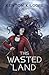 This Wasted Land