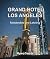 Grand Hotel Los Angeles by Ryan Garcia