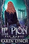 Le Pion by Karen  Lynch