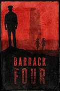 Barrack Four: A Holocaust Story