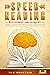 SPEED READING - Blitzschnell zum Leseprofi by Tom Bramfeld