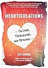Hearticulations: ...