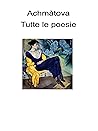 Tutte le poesie: ...