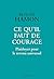 Ce qu'il faut de courage by Benoît Hamon