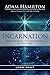 Incarnation: Rediscovering the Significance of Christmas