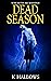 Dead Season by K Hallows