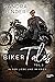 Biker Tales: In der Liebe u...