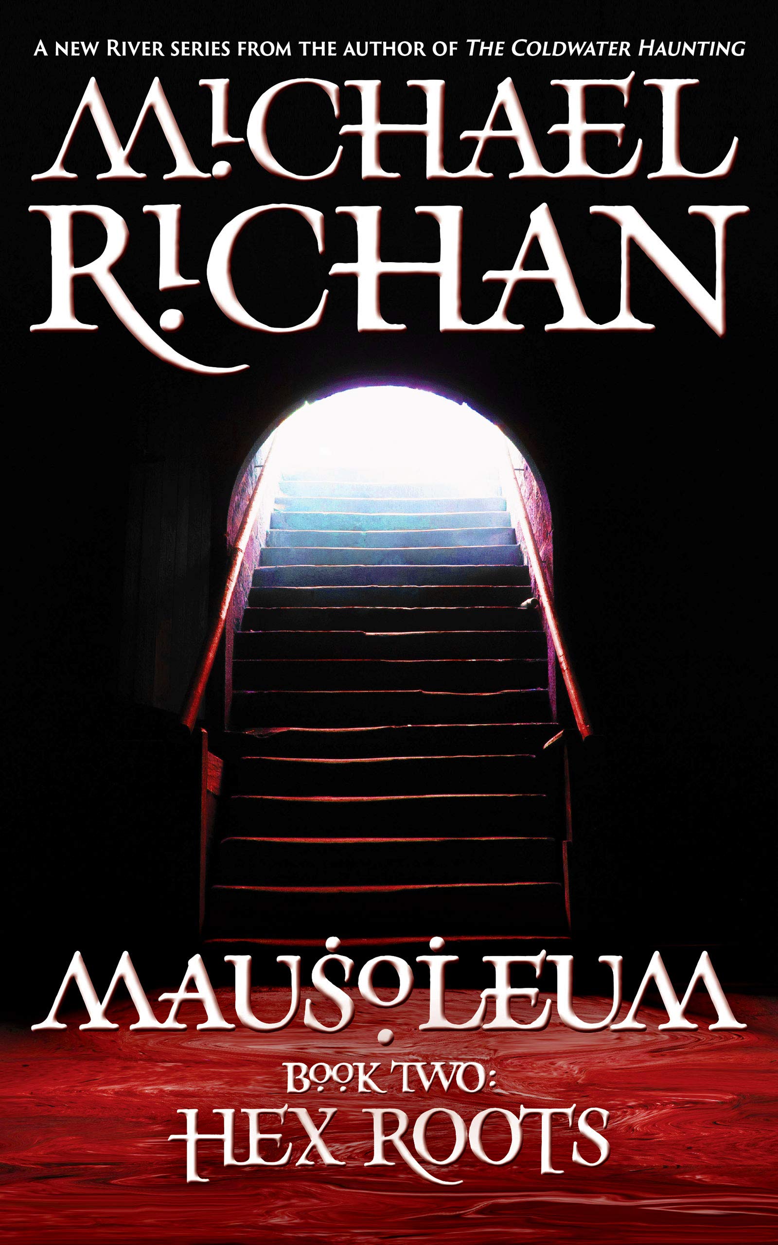 Mausoleum: Hex Roots (Kindle Edition)