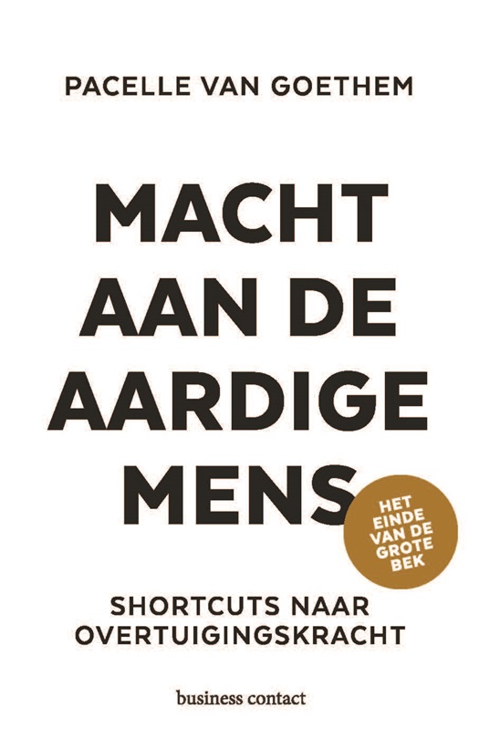 Macht aan de aardige mens (Paperback)