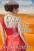 Ruled by her Daddies (Harem of Daddies, #1)