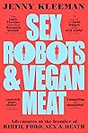 Sex Robots & Vega...