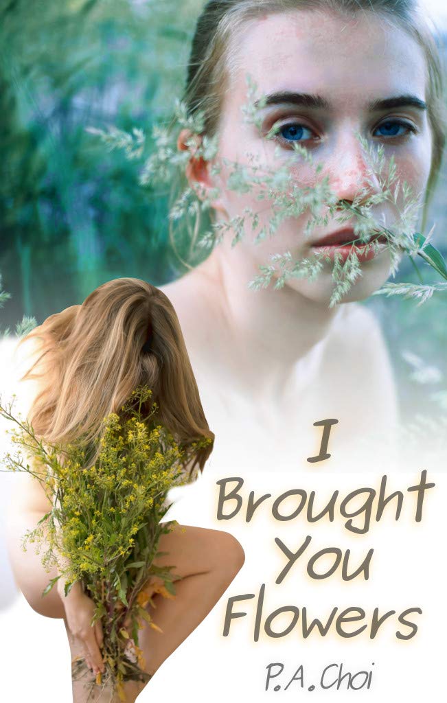 I Brought You Flowers (Naked Angel Chronicles)