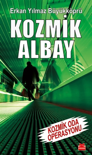 Kozmik Albay Kozmik Oda Operasyonu (Paperback)