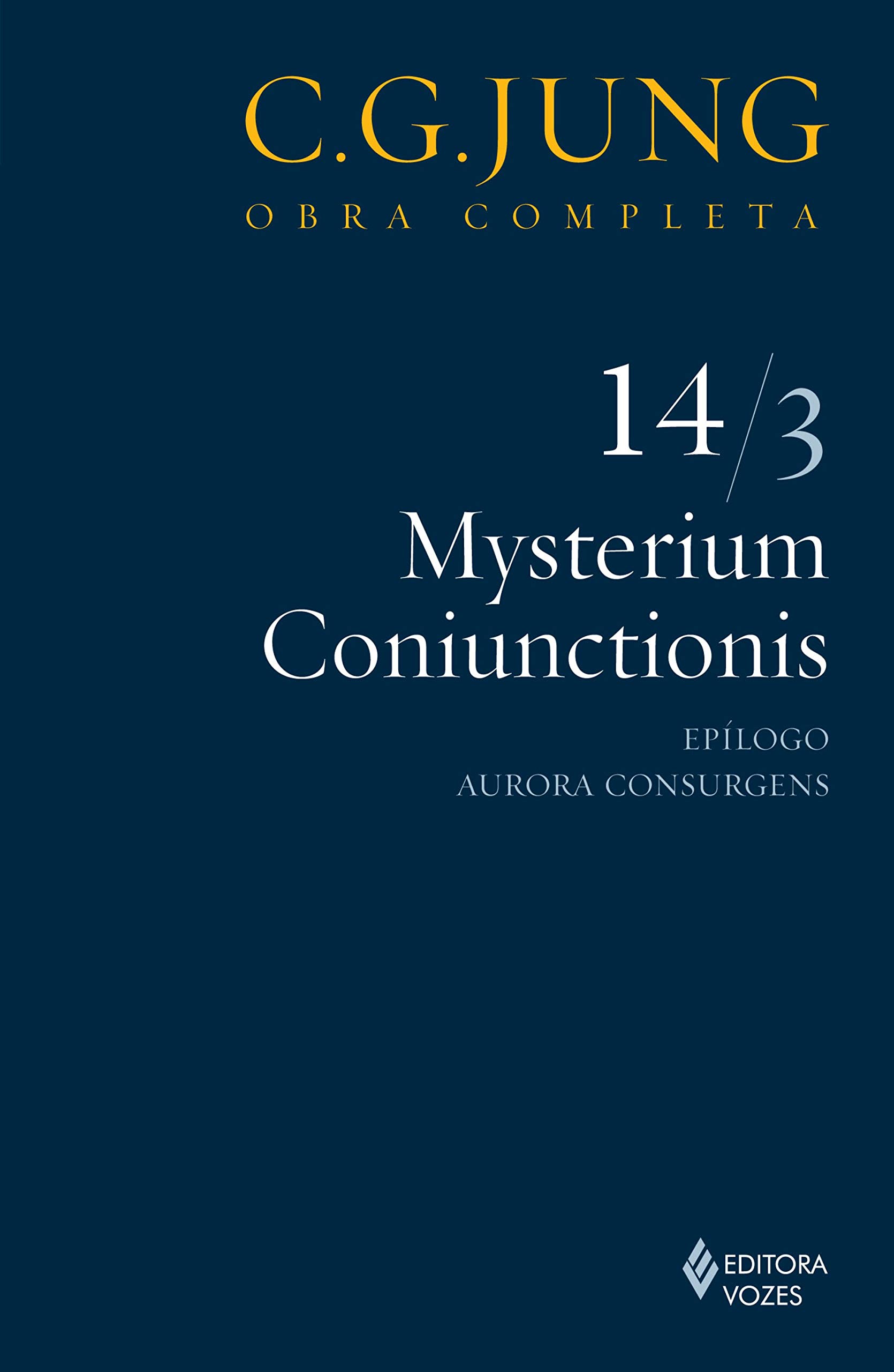 Mysterium Coniunctionis 14/3 (C. G. Jung Obra Completa, #14c)