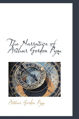 The Narrative of Arthur Gordon Pym of Nantucket