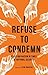 I Refuse to Condemn: Resisting racism in times of national security