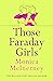 Those Faraday Girls by Monica McInerney