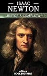 Book cover for Isaac Newton: A vida, descobertas e mistérios de um dos maiores gênios da história (Portuguese Edition)