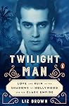 Twilight Man: Lov...