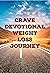Crave Devotional Weight Los...