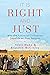 It Is Right and Just: Why the Future of Civilization Depends on True Religion