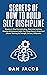 Secrets of How to Build Sel...