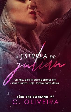 A Estrela de Julian (The Boyband #1)