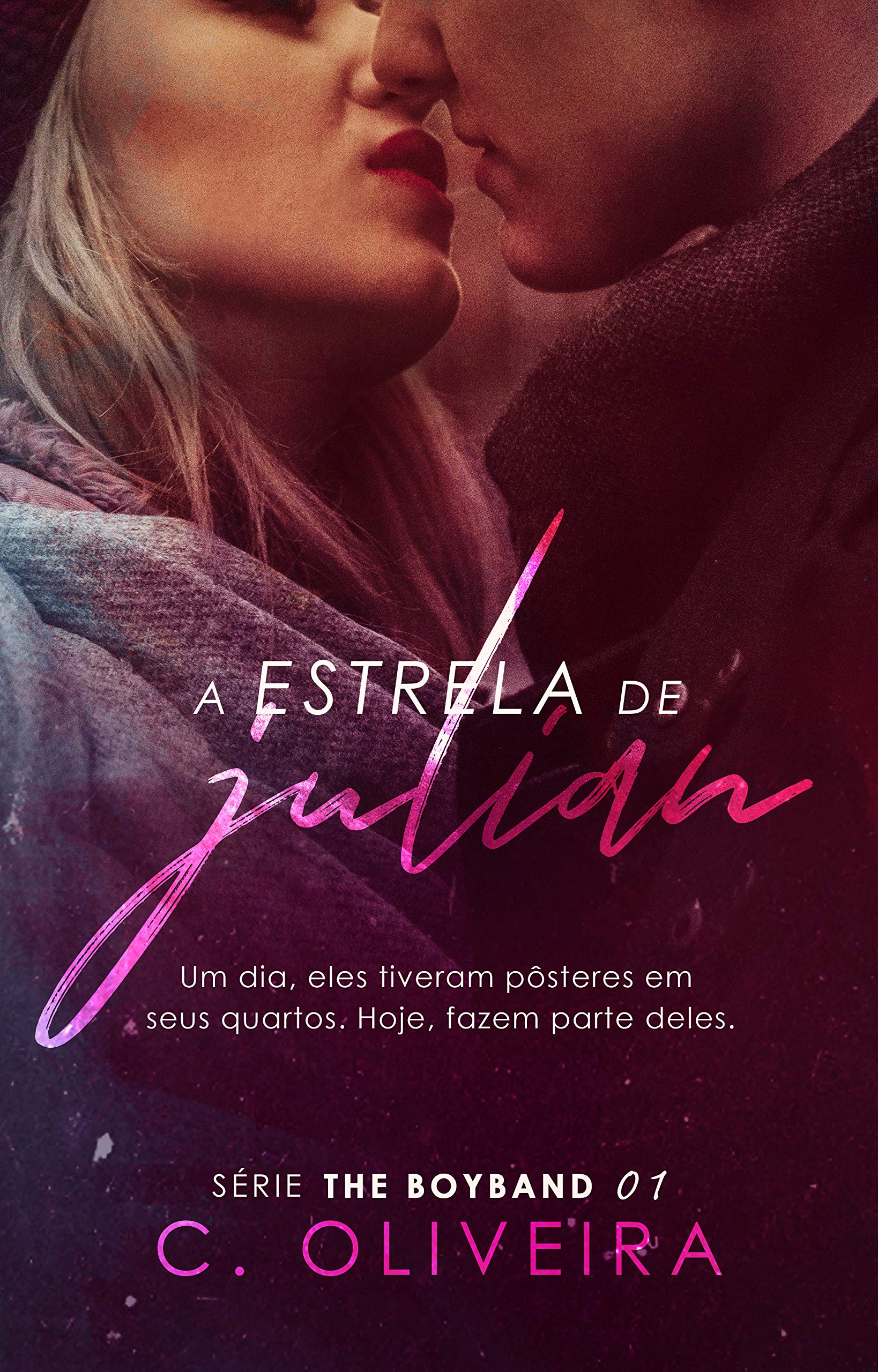 A Estrela de Julian (The Boyband #1)