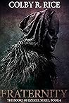 Fraternity (The Books of Ezekiel 4)