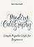 Modern Calligraphy: Simple Popular Style for Beginners