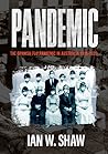 Pandemic by Ian W. Shaw