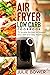 Air Fryer Low Carb Cookbook...