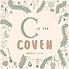 C is for Coven: A...