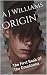 Origin: The First Book Of T...