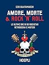 Amore, Morte e Ro...