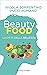 Beautyfood: La dieta della bellezza