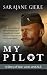 My Pilot: A Story of War, Love, and ALS