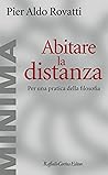 Abitare la distanza (Italian Edition)