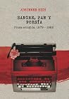 Sangre, Pan Y Poe...