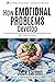 How Emotional Problems Deve...
