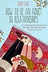 How to be an Adul...