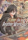 Loner Life in Another World (Manga) Vol. 3