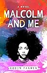 Malcolm and Me Book cover for Malcolm and Me