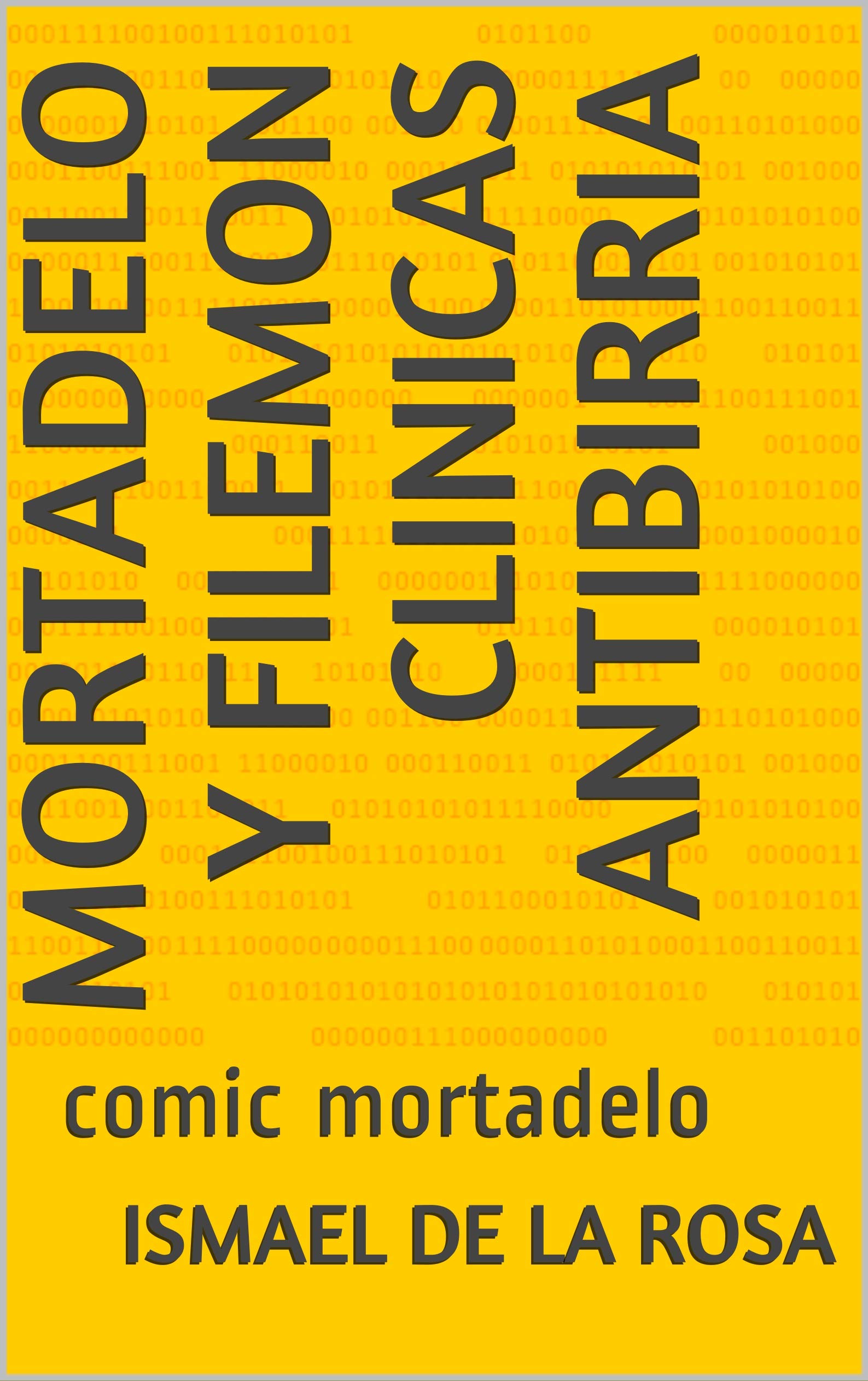 mortadelo y filemon clinicas antibirria: comic mortadelo (Spanish Edition)
