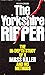The Yorkshire Ripper by Roger Cross