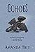 Echoes (Aralot's Keepers, #3)