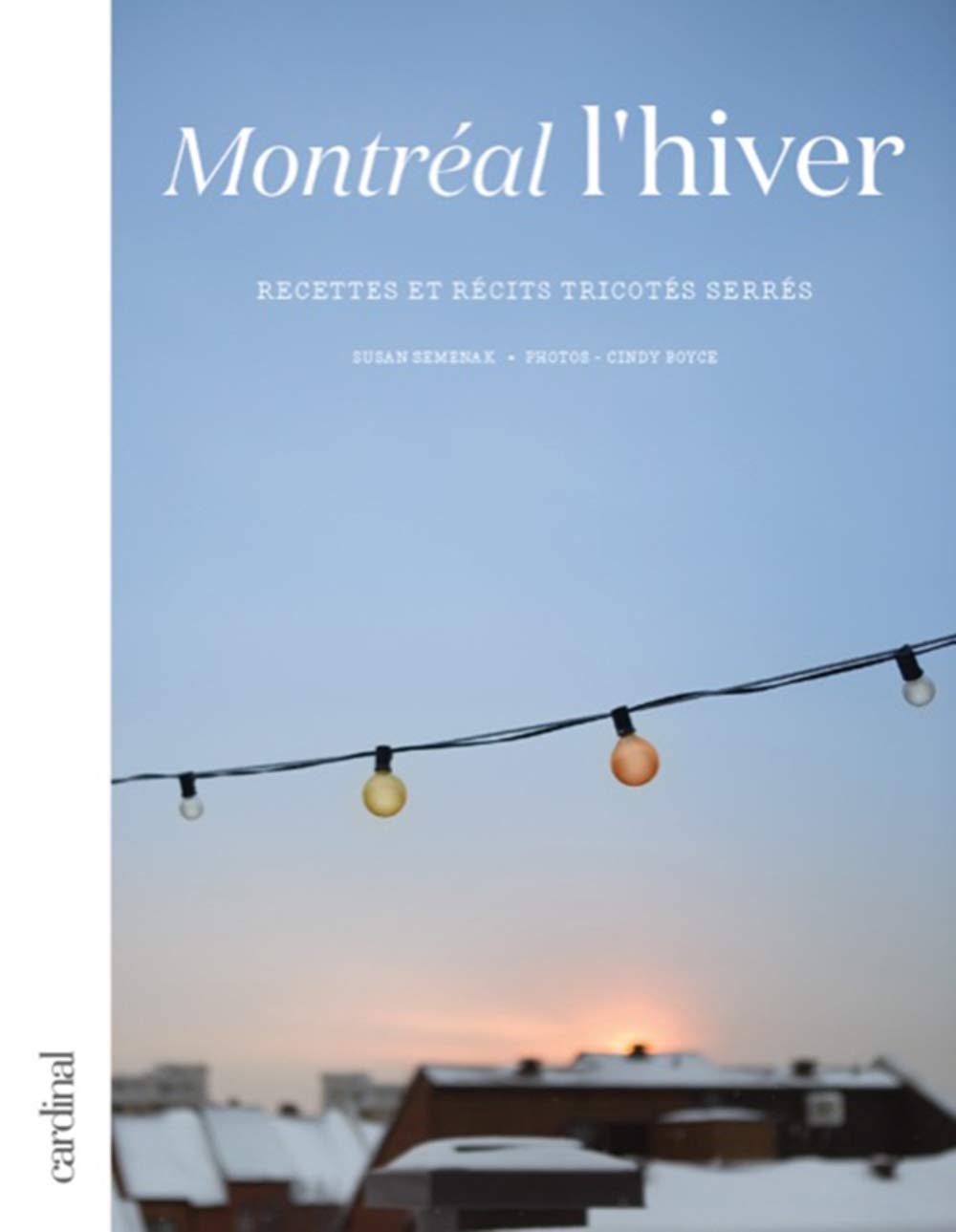 MONTREAL L'HIVER (Paperback)