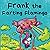 Frank the Farting Flamingo: A Story About a Flamingo Who Farts (Farting Adventures)