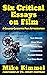 Six Critical Essays on Film...