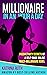 Millionaire in an Hour a Day by Katrina Ruth